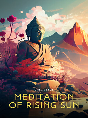 cover image of Meditation of Rising Sun